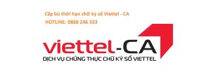 Hướng dẫn cấp bù thời hạn chữ ký số Viettel cap-bu-thoi-han-chu-ky-so-viettel