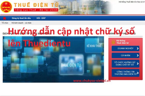 Hướng dẫn cập nhật chữ ký số lên Thuế sau gia hạn CKS cập nhật chữ ký số lên Thuế